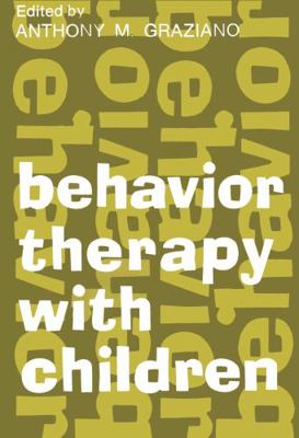 Behavior Therapy with Children: Volume 1 0202308626 Book Cover