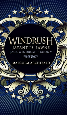 Windrush: Jayanti's Pawns 1715447719 Book Cover