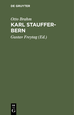 Karl Stauffer-Bern: Sein Leben Seine Briefe. Se... [German] 3111135799 Book Cover