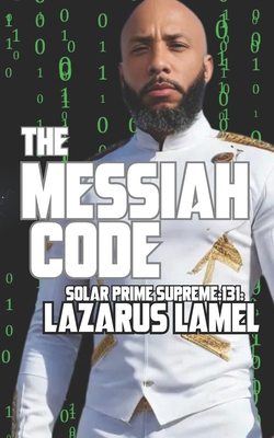 The Messiah Code: Master Key Application 131 B0F8BB13KH Book Cover