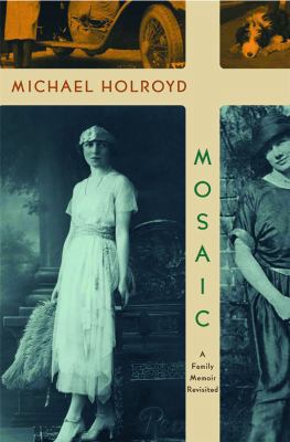 Mosaic: A Family Memoir Revisited 0393052737 Book Cover
