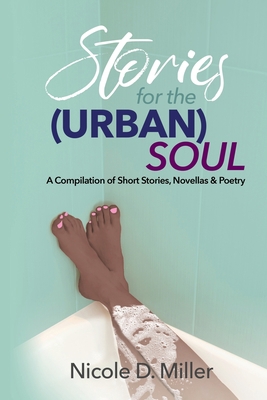 Stories For the (Urban) Soul 1736942905 Book Cover