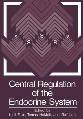 Central Regulation of the Endocrine System 1468433989 Book Cover
