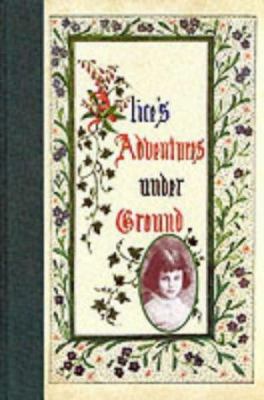Alices Adv. Underground 1851454713 Book Cover