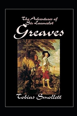 The Life and Adventures of Sir Launcelot Greave... B09DMXSN8Y Book Cover