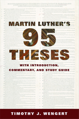 Martin Luther's Ninety-Five Theses: With Introd... 1451482795 Book Cover