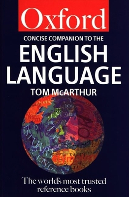 The Concise Oxford Companion to the English Lan... 0198631367 Book Cover