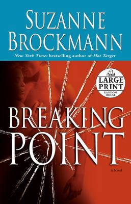 Breaking Point [Large Print] 0739326856 Book Cover