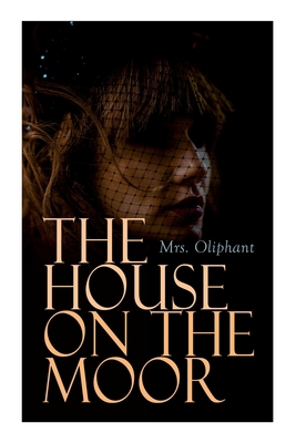 The House on the Moor: Complete Edition (Vol. 1-3) 8027340969 Book Cover