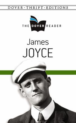 James Joyce the Dover Reader 0486801616 Book Cover