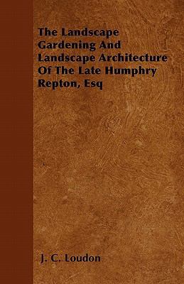 The Landscape Gardening and Landscape Architect... 144603898X Book Cover