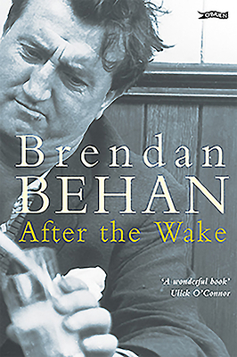After the Wake: Twenty-One Prose Works Includin... 0862780314 Book Cover