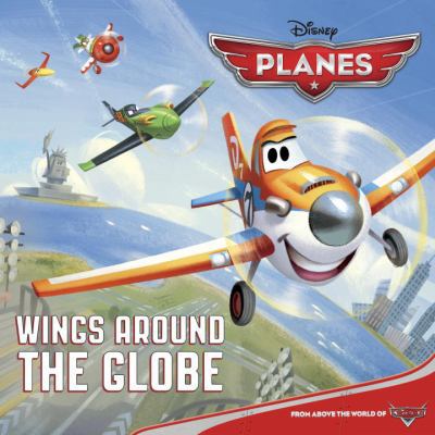 Wings Around the Globe 0736430164 Book Cover