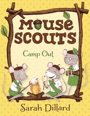 Mouse Scouts: Camp Out 0385756097 Book Cover