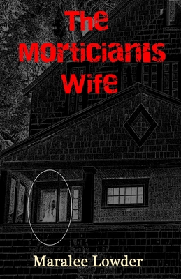 The Mortician's Wife B095GRZTXN Book Cover