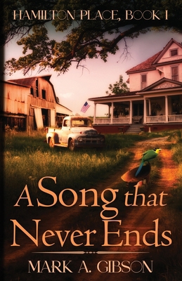 A Song that Never Ends: Hamilton Place, Book I B0CN8BD1BJ Book Cover