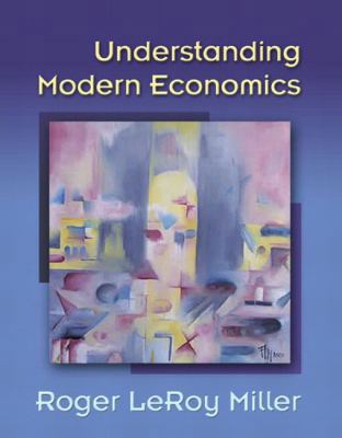 Understanding Modern Economics [With Paperback ... 0321245822 Book Cover