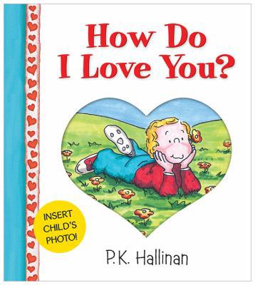 How Do I Love You? Photopocket 0824919440 Book Cover