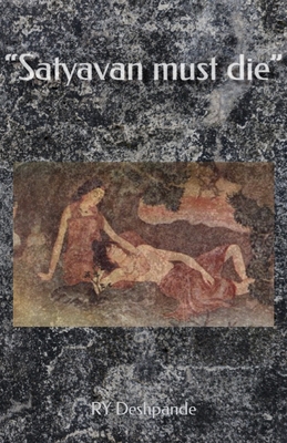"Satyavan must die" B0875Z2WCH Book Cover