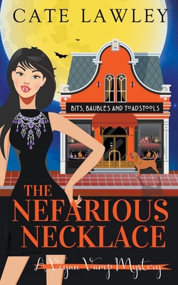 The Nefarious Necklace B09QC7S5RL Book Cover