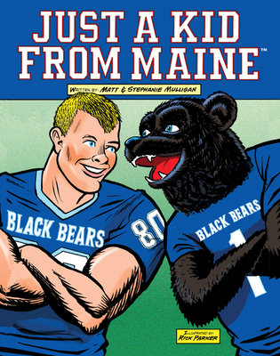 Just a Kid from Maine 1954277083 Book Cover