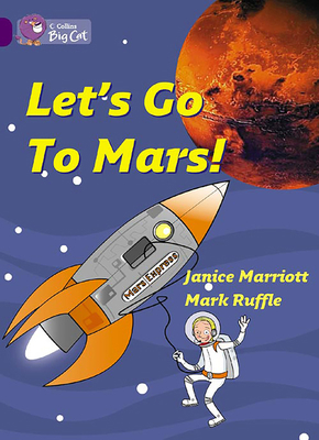 Let's Go to Mars: Band 08/Purple 0007186150 Book Cover