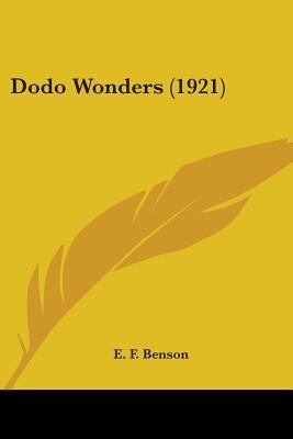 Dodo Wonders (1921) 0548715963 Book Cover