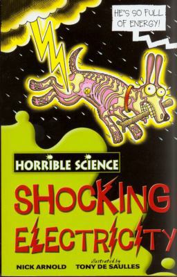 Shocking Electricity. Nick Arnold 1407105361 Book Cover