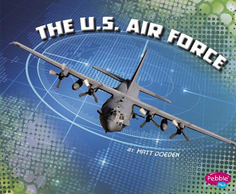 The U.S. Air Force 1515767744 Book Cover