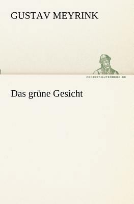 Das grüne Gesicht [German] 3842409567 Book Cover