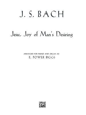 Jesu, Joy of Man's Desiring: Sheet 0769260160 Book Cover