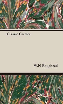 Classic Crimes 1443721875 Book Cover