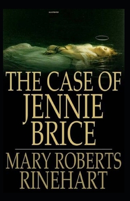 The Case of Jennie Brice Illustrated B09426SNBT Book Cover