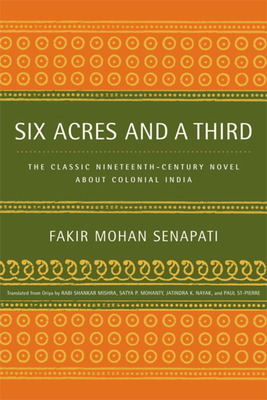 Six Acres and a Third: The Classic Nineteenth-C... 0520228839 Book Cover