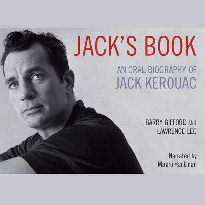 Jack's Book Lib/E: An Oral Biography of Jack Ke... 0792789016 Book Cover