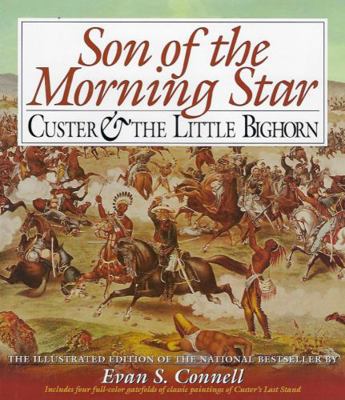 Son of the Morning Star: Custer and the Little ... 0883940884 Book Cover