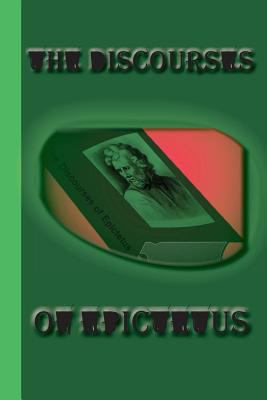 The Discourses of Epictetus 1617430471 Book Cover