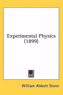 Experimental Physics (1899) 1436990076 Book Cover