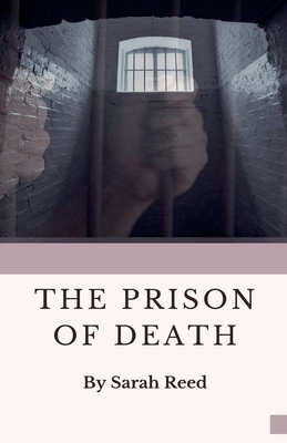 The Prison of Death B0DB6M8LV4 Book Cover