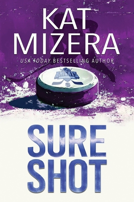 Sure Shot B0C1JD9GMG Book Cover