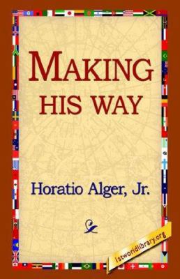 Making His Way 1421814560 Book Cover