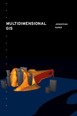 Multidimensional Geographic Information Science 0748405070 Book Cover