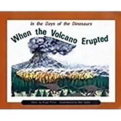 In the Days of Dinosaurs: When the Volcano Erup... 1418962732 Book Cover