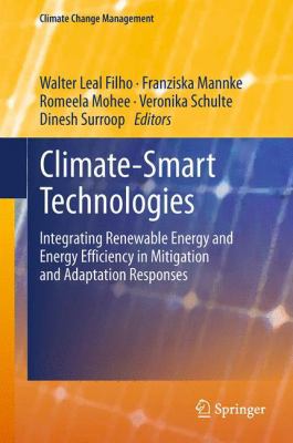 Climate-Smart Technologies: Integrating Renewab... 3642428126 Book Cover