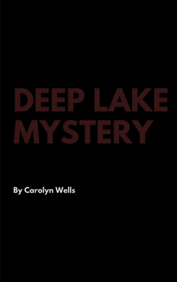 Deep Lake Mystery 1387326457 Book Cover