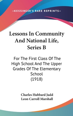 Lessons in Community and National Life, Series ... 143722542X Book Cover