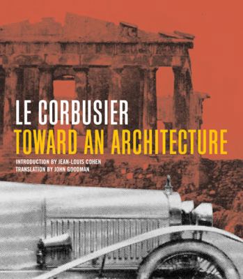 Toward an Architecture. by Le Corbusier 0711228094 Book Cover