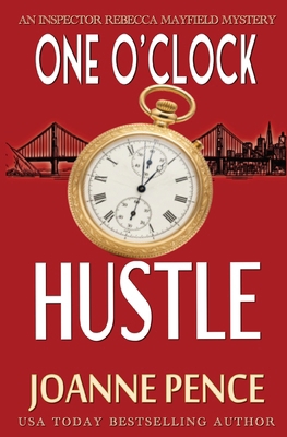One O'Clock Hustle: An Inspector Rebecca Mayfie... 1949566021 Book Cover