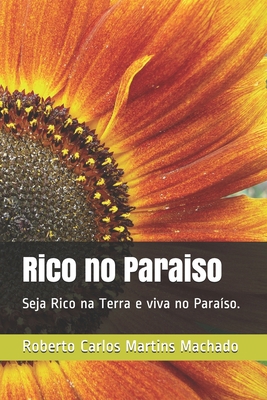 Rico No Paraiso [Portuguese] B087CQKT7D Book Cover