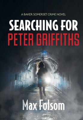 Searching for Peter Griffiths 1039161049 Book Cover